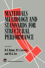 Materials Metrology and Standards for Structural Performance