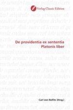 De providentia ex sententia Platonis liber