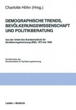 Demographische Trends, Bev lkerungswissenschaft Und Politikberatung