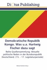 Demokratische Republik Kongo. Was u.a. Hartwig Fischer dazu sagt