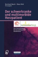 Der schwerkranke und multimorbide Herzpatient