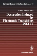 Desorption Induced by Electronic Transitions DIET IV