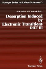 Desorption Induced by Electronic Transitions, DIET III