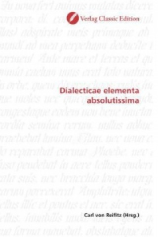 Dialecticae elementa absolutissima