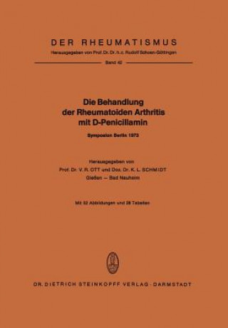 Die Behandlung der Rheumatoiden Arthritis mit D-Penicillamin