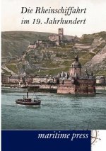 Rheinschiffahrt im 19. Jahrhundert