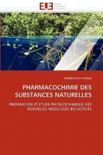 Pharmacochimie Des Substances Naturelles