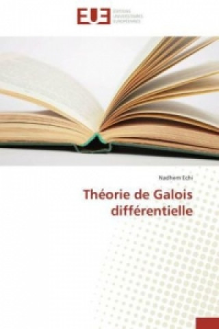 Théorie de Galois différentielle