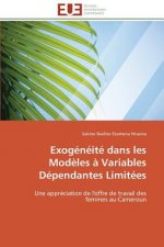 Exogeneite dans les modeles a variables dependantes limitees
