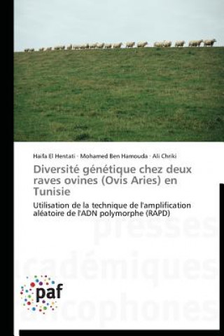 Diversite Genetique Chez Deux Raves Ovines (Ovis Aries) En Tunisie