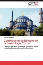 Contribucion Al Estudio de La Lexicologia Turca