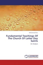 Fundamental Teachings Of The Church Of Latter Day Saints
