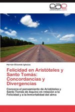 Felicidad En Aristoteles y Santo Tomas