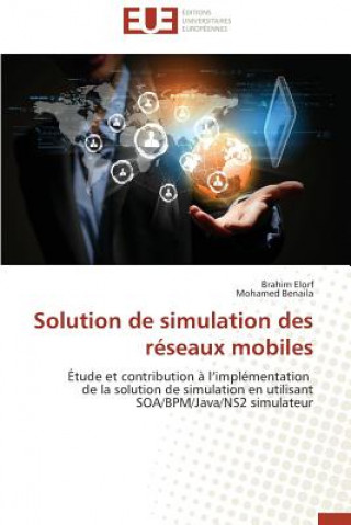 Solution de Simulation Des R seaux Mobiles