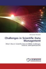 Challenges in Scientific Data Management