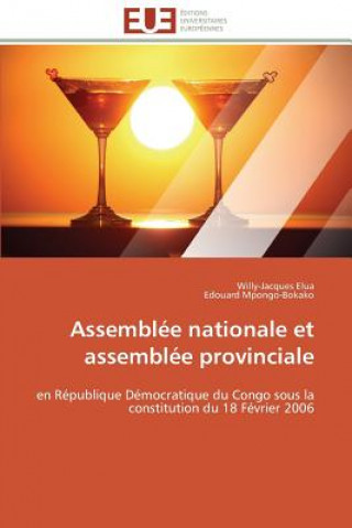 Assemblee nationale et assemblee provinciale