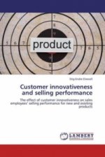 Customer innovativeness and selling performance