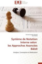 Syst me de Notation Interne Selon Les Approches Avanc es B leii