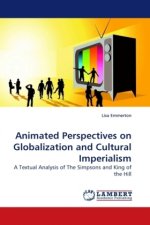 Animated Perspectives on Globalization and Cultural Imperialism