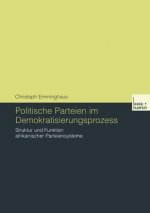 Politische Parteien Im Demokratisierungsprozess