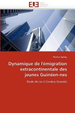 Dynamique de l'' migration Extracontinentale Des Jeunes Guin en-NES