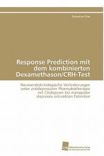 Response Prediction mit dem kombinierten Dexamethason/CRH-Test