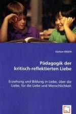 Pädagogik der kritisch-reflektierten Liebe