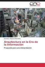 Arquitectura En La Era de La Informacion