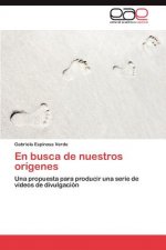 busca de nuestros origenes