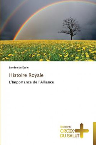 Histoire royale