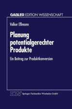 Planung Potentialgerechter Produkte