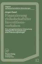 Finanzierung Risikobehafteter Investitionsvorhaben