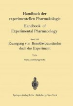 Erzeugung von Krankheitszuständen durch das Experiment / Experimental Production of Diseases