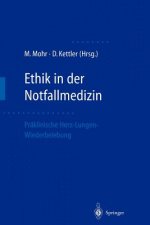 Ethik in der Notfallmedizin