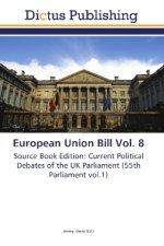 European Union Bill Vol. 8
