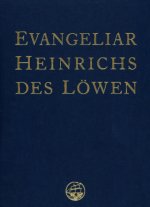Das Evangeliar Heinrichs des Löwen