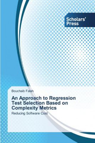 Approach to Regression Test Selection Based on Complexity Metrics