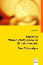 Englische Wissenschaftsprosa im 19. Jahrhundert: Eine Stilanalyse.