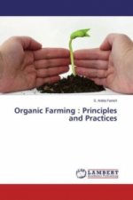 Organic Farming : Principles and Practices