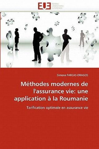 Methodes modernes de l''assurance vie