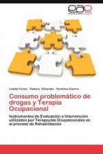 Consumo Problematico de Drogas y Terapia Ocupacional