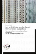Les activités de production de l'information budgétaire