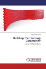 Building the Learning Community