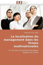 Localisation Du Management Dans Les Firmes Multinationales