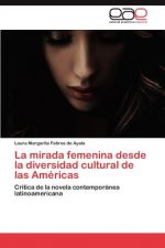 mirada femenina desde la diversidad cultural de las Americas