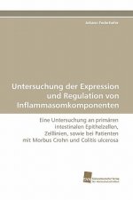 Untersuchung der Expression und Regulation von Inflammasomkomponenten