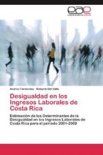 Desigualdad en los Ingresos Laborales de Costa Rica