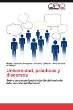 Universidad, practicas y discursos