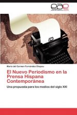 Nuevo Periodismo en la Prensa Hispana Contemporanea