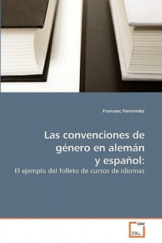 Las convenciones de genero en aleman y espanol